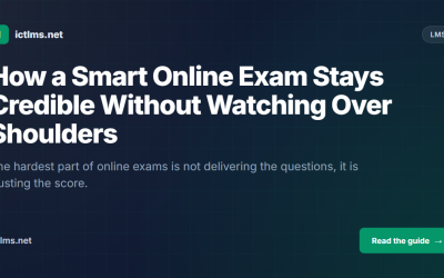 How a Smart Online Exam Stays Credible Without Watching Over Shoulders